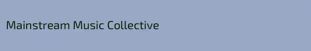 Mainstream Music Collective